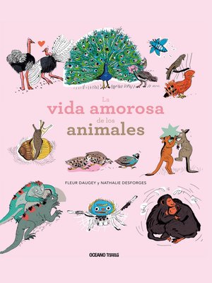 cover image of La vida amorosa de los animales